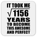 34th Birthday Took Square Root of 1156 Years To Awesome - Drink Coaster