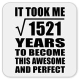 39th Birthday Took Square Root of 1521 Years To Awesome - Drink Coaster