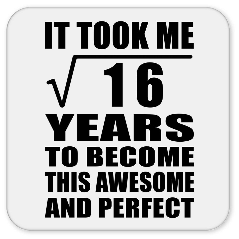 4th Birthday Took Square Root of 16 Years To Awesome - Drink Coaster