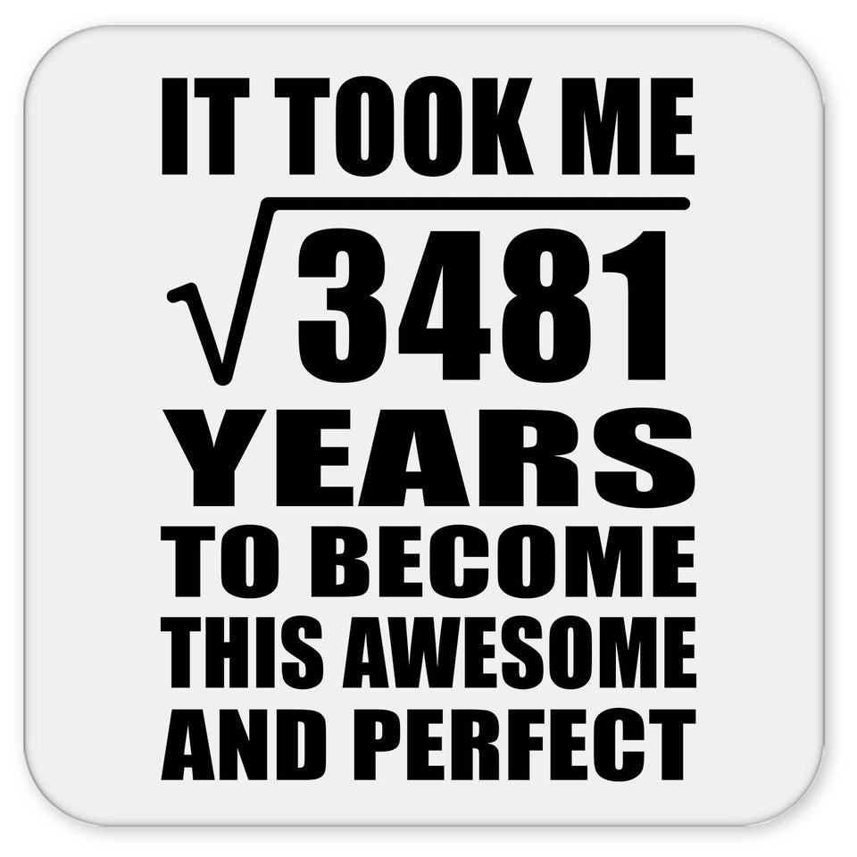 59th Birthday Took Square Root of 3481 Years To Awesome - Drink Coaster