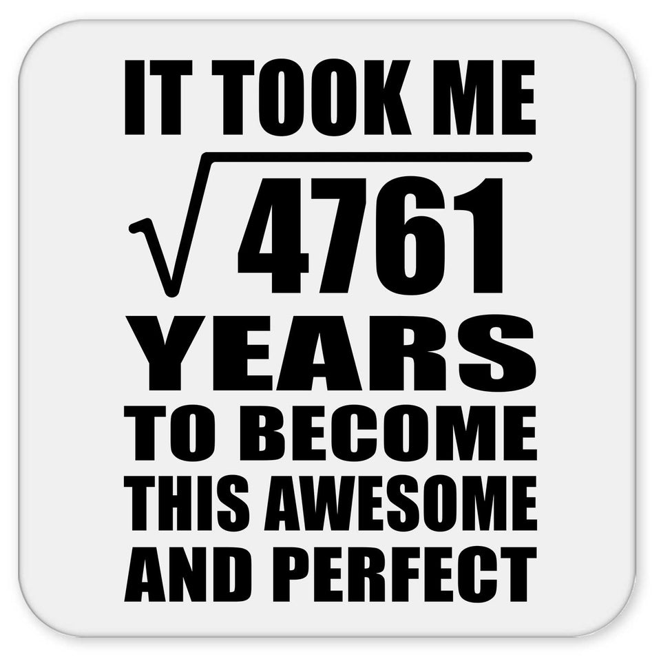 69th Birthday Took Square Root of 4761 Years To Awesome - Drink Coaster
