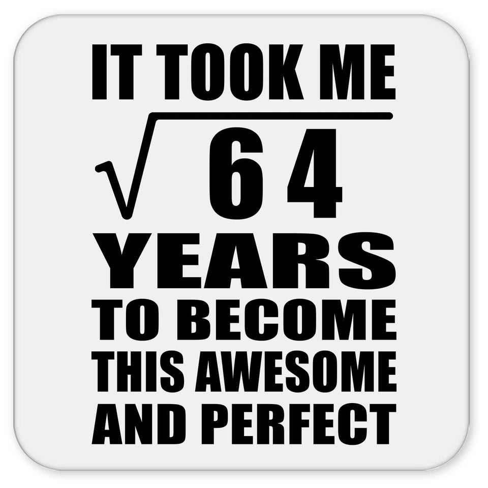 8th Birthday Took Square Root of 64 Years To Awesome - Drink Coaster