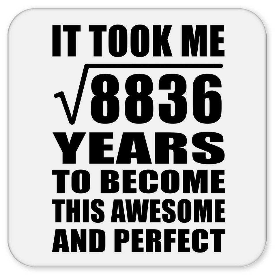 94th Birthday Took Square Root of 8836 Years To Awesome - Drink Coaster