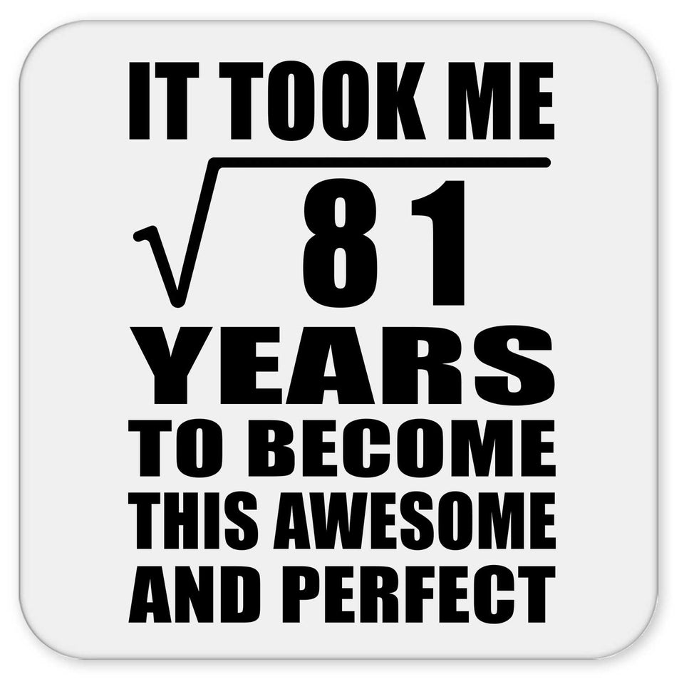 9th Birthday Took Square Root of 81 Years To Awesome - Drink Coaster