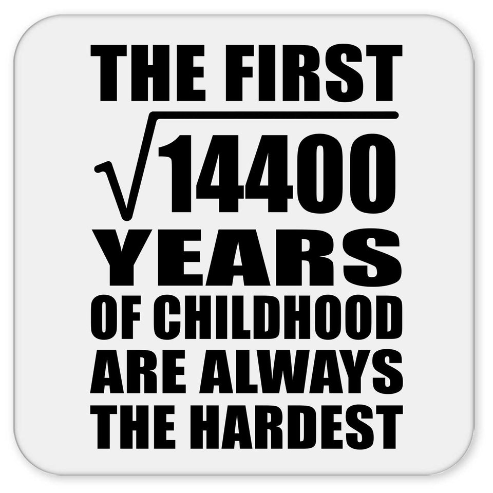 120th Birthday Square Root of 14400 Years of Childhood - Drink Coaster