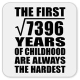 86th Birthday Square Root of 7396 Years of Childhood - Drink Coaster