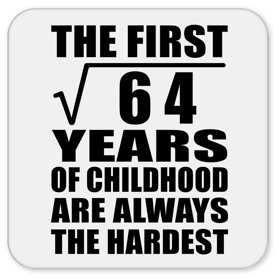 8th Birthday Square Root of 64 Years of Childhood - Drink Coaster