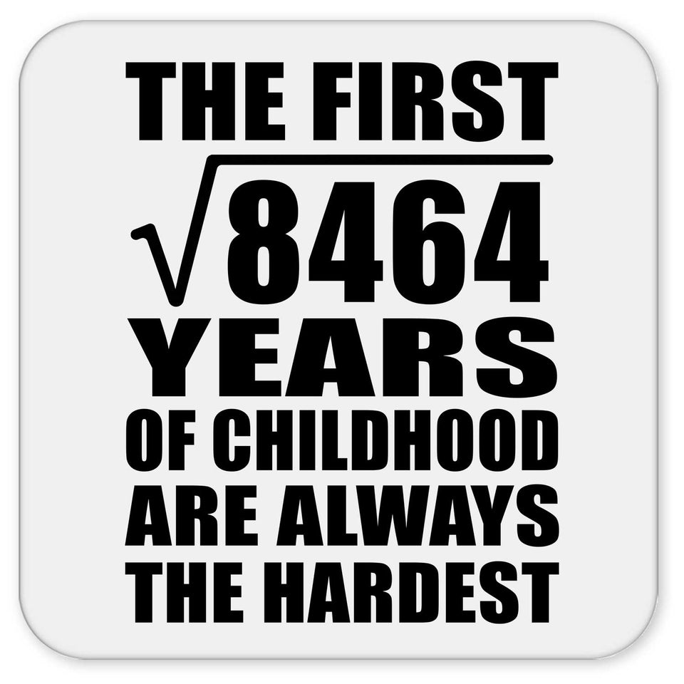 92nd Birthday Square Root of 8464 Years of Childhood - Drink Coaster