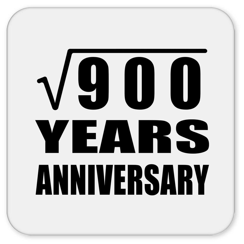 30th Anniversary Square Root of 900 Years Anniversary - Drink Coaster