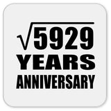 77th Anniversary Square Root of 5929 Years Anniversary - Drink Coaster