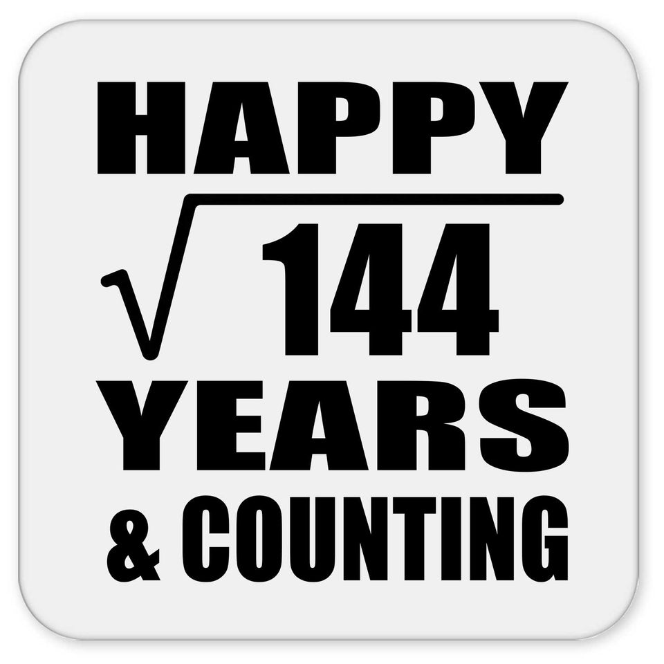 Happy 12th Anniversary Square Root of 144 Years & Counting - Drink Coaster