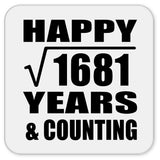 Happy 41st Anniversary Square Root of 1681 Years & Counting - Drink Coaster