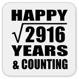 Happy 54th Anniversary Square Root of 2916 Years & Counting - Drink Coaster