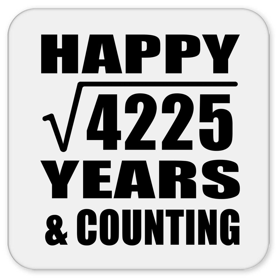 Happy 65th Anniversary Square Root of 4225 Years & Counting - Drink Coaster