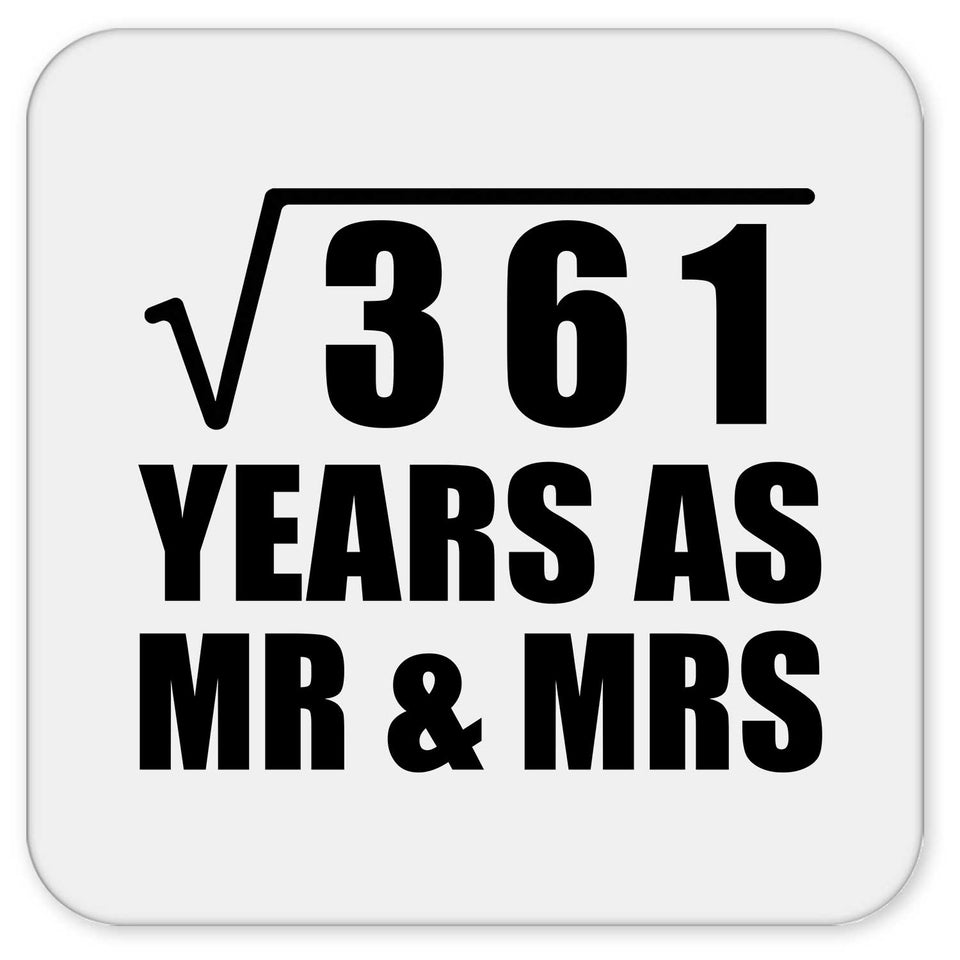 19th Anniversary Square Root of 361 Years As Mr & Mrs - Drink Coaster
