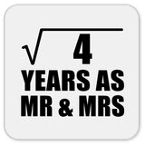 2nd Anniversary Square Root of 4 Years As Mr & Mrs - Drink Coaster