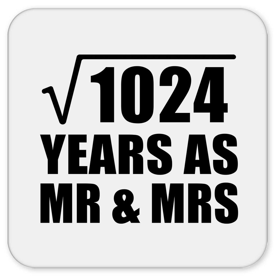 32nd Anniversary Square Root of 1024 Years As Mr & Mrs - Drink Coaster