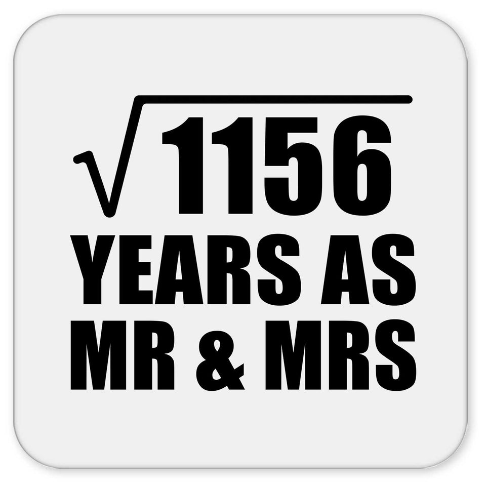 34th Anniversary Square Root of 1156 Years As Mr & Mrs - Drink Coaster