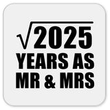 45th Anniversary Square Root of 2025 Years As Mr & Mrs - Drink Coaster