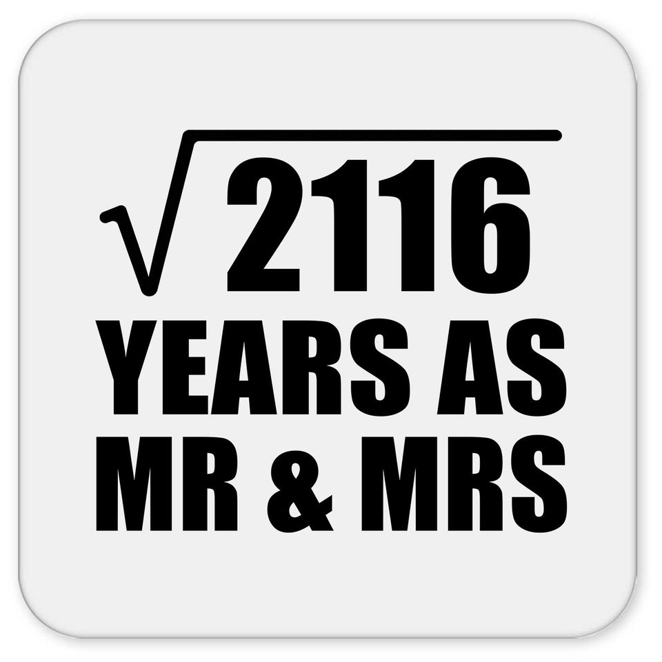 46th Anniversary Square Root of 2116 Years As Mr & Mrs - Drink Coaster