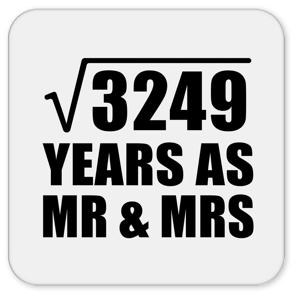 57th Anniversary Square Root of 3249 Years As Mr & Mrs - Drink Coaster