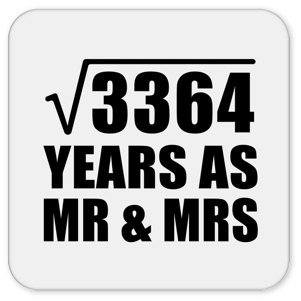 58th Anniversary Square Root of 3364 Years As Mr & Mrs - Drink Coaster