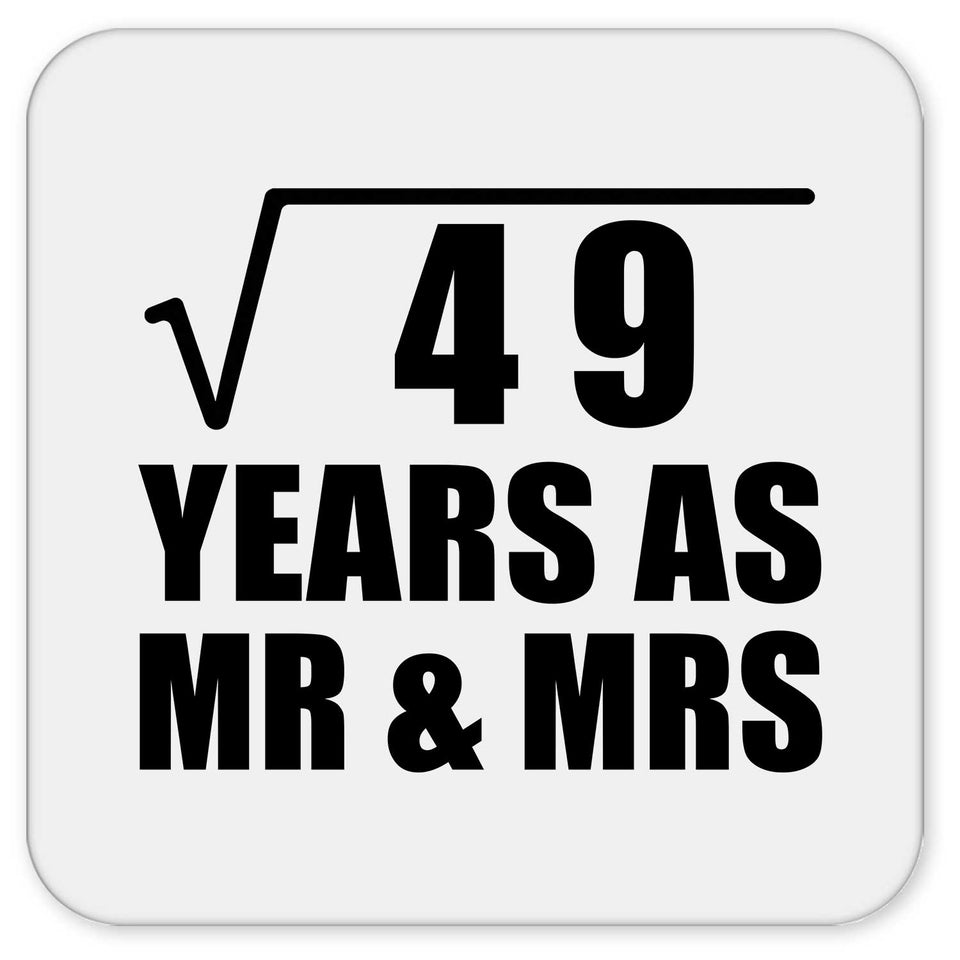 7th Anniversary Square Root of 49 Years As Mr & Mrs - Drink Coaster