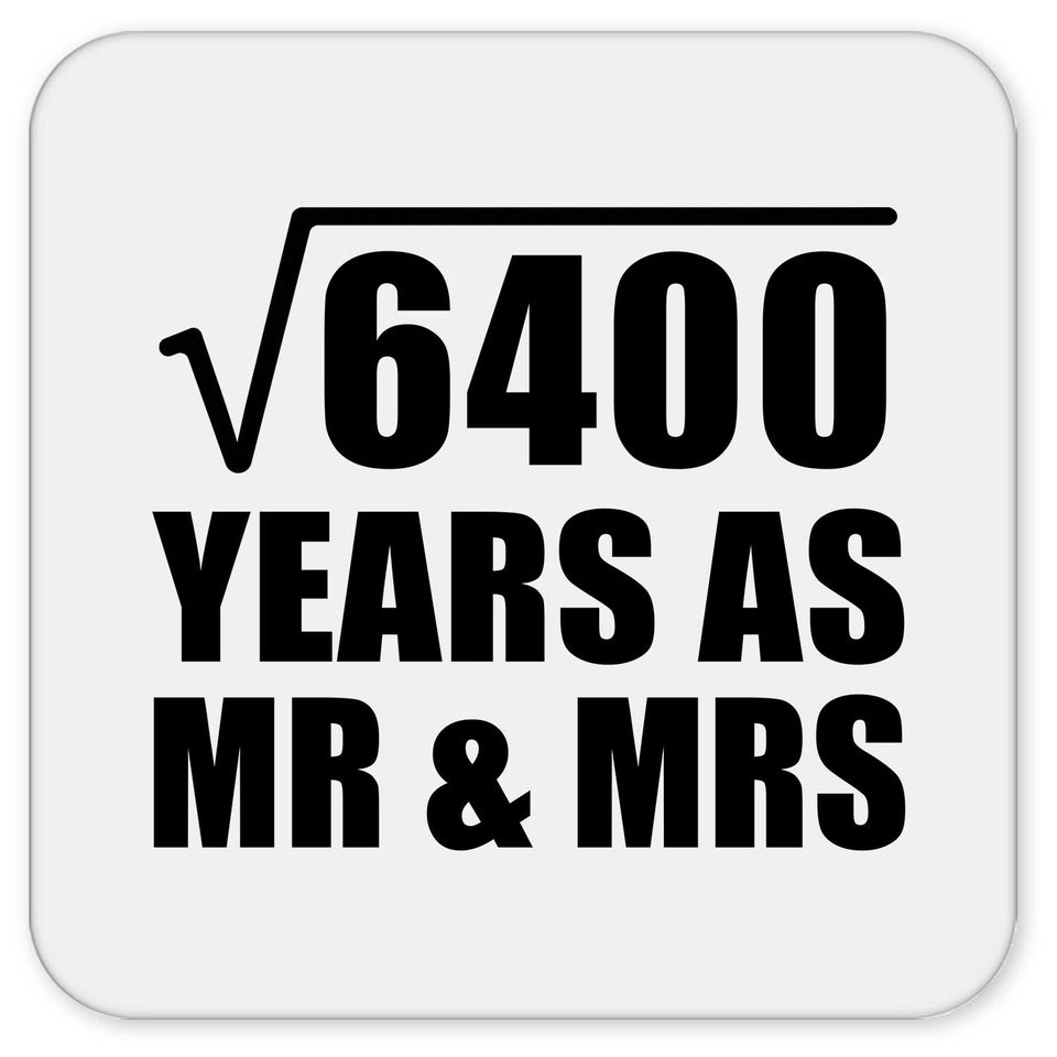 80th Anniversary Square Root of 6400 Years As Mr & Mrs - Drink Coaster
