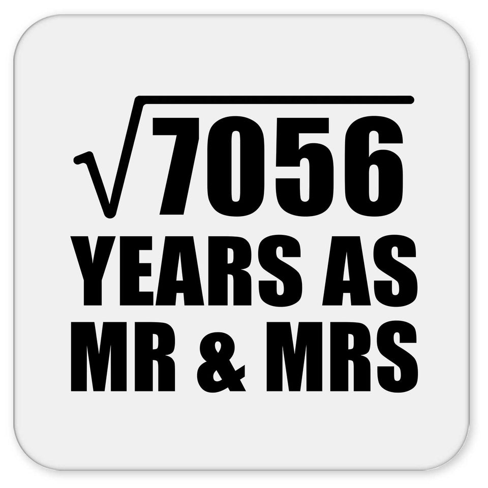 84th Anniversary Square Root of 7056 Years As Mr & Mrs - Drink Coaster