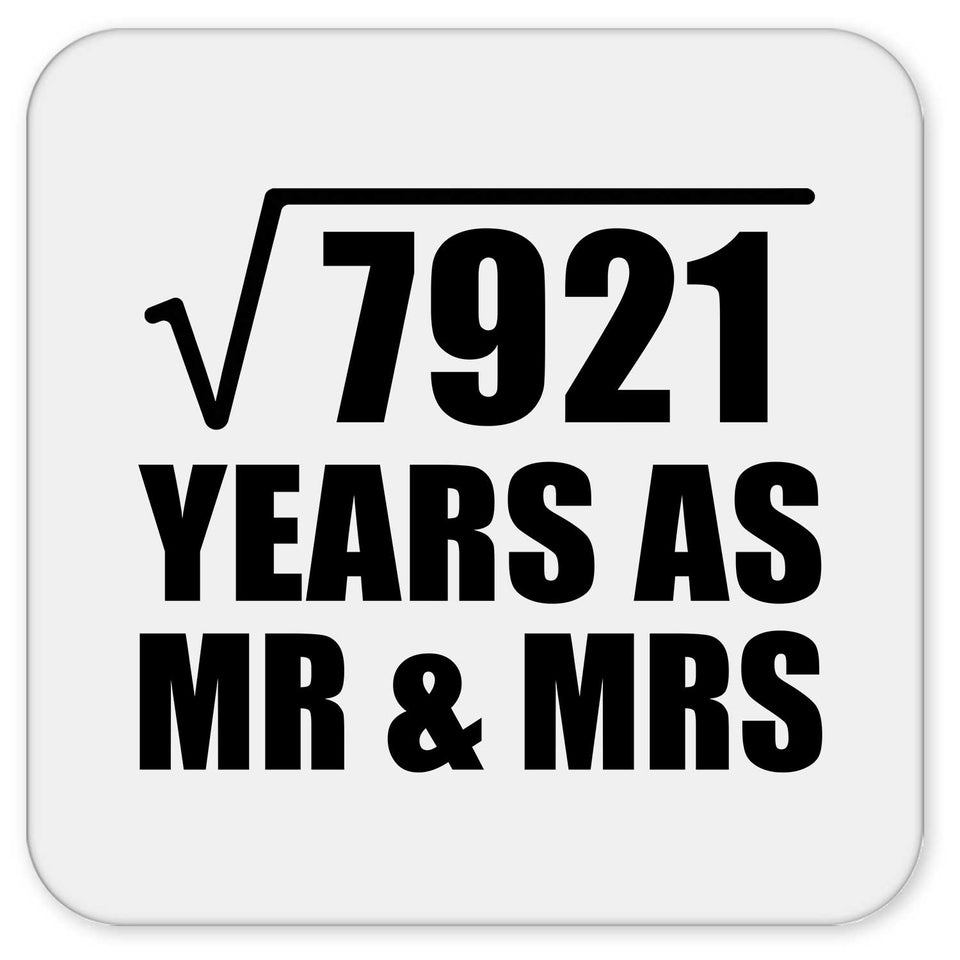 89th Anniversary Square Root of 7921 Years As Mr & Mrs - Drink Coaster