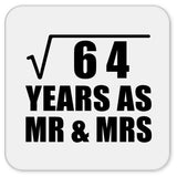 8th Anniversary Square Root of 64 Years As Mr & Mrs - Drink Coaster
