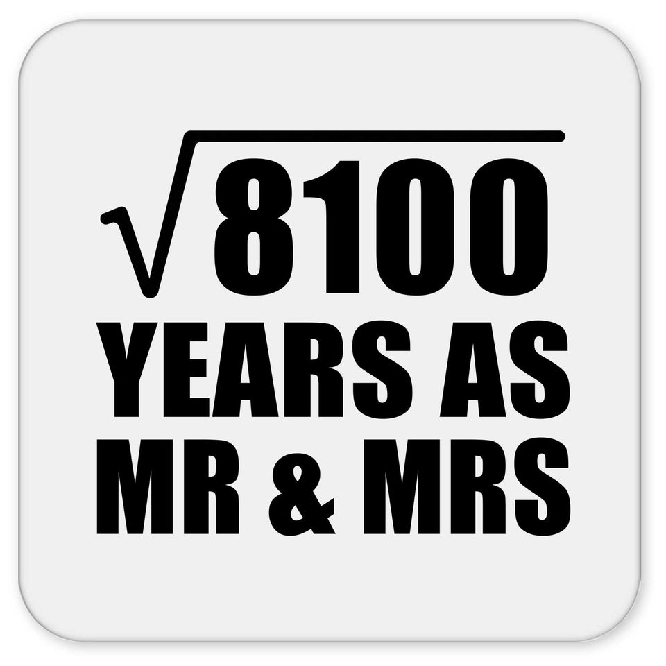 90th Anniversary Square Root of 8100 Years As Mr & Mrs - Drink Coaster