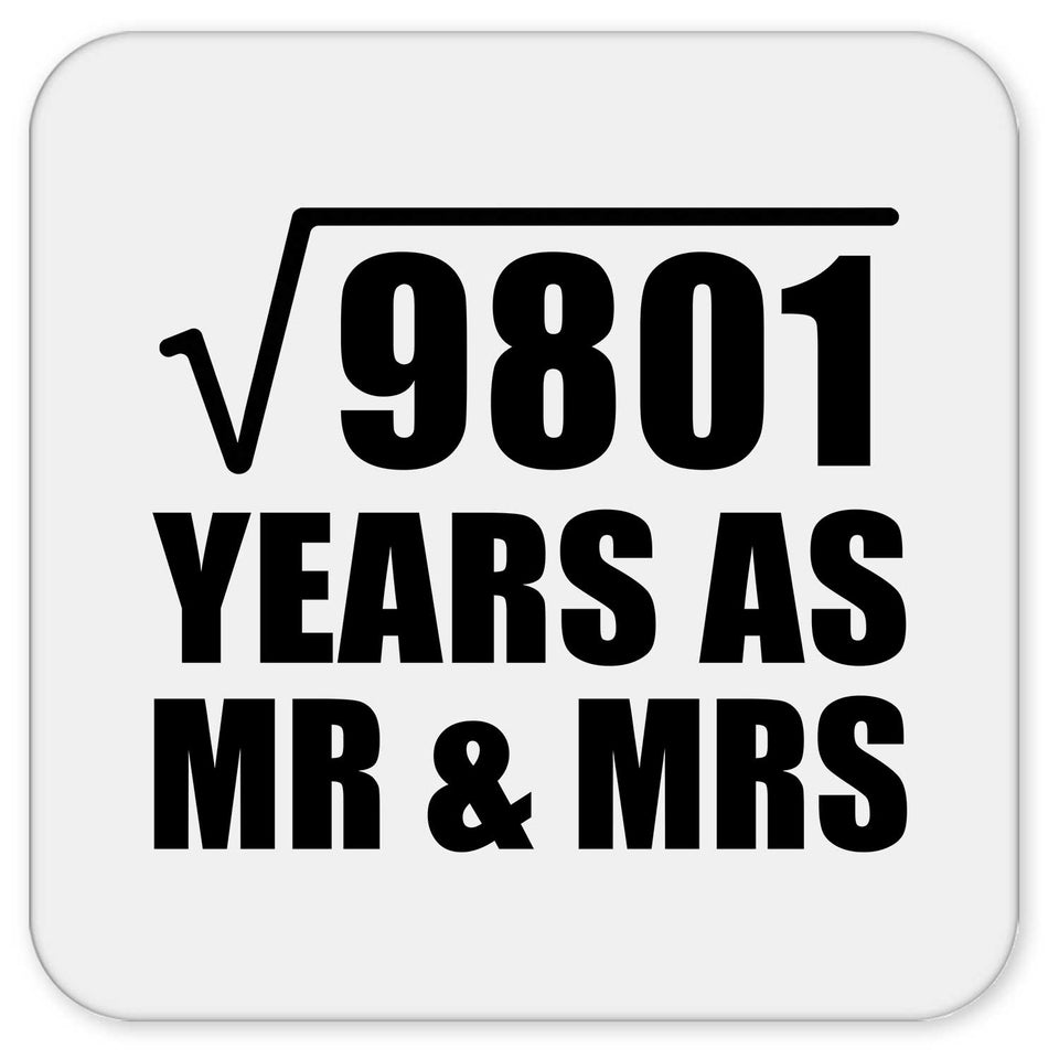 99th Anniversary Square Root of 9801 Years As Mr & Mrs - Drink Coaster