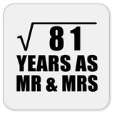 9th Anniversary Square Root of 81 Years As Mr & Mrs - Drink Coaster