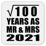10th Anniversary Square Root of 100 Years As Mr & Mrs 2021 - Drink Coaster
