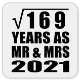 13th Anniversary Square Root of 169 Years As Mr & Mrs 2021 - Drink Coaster