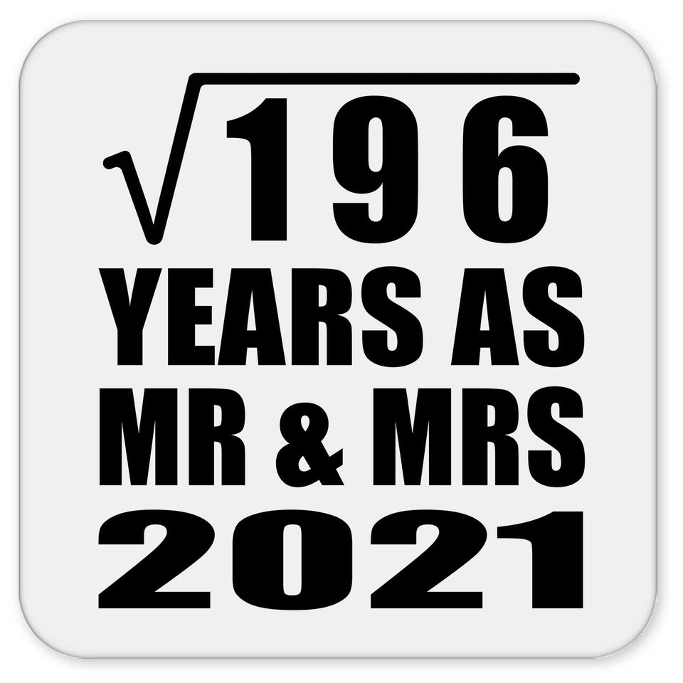 14th Anniversary Square Root of 196 Years As Mr & Mrs 2021 - Drink Coaster