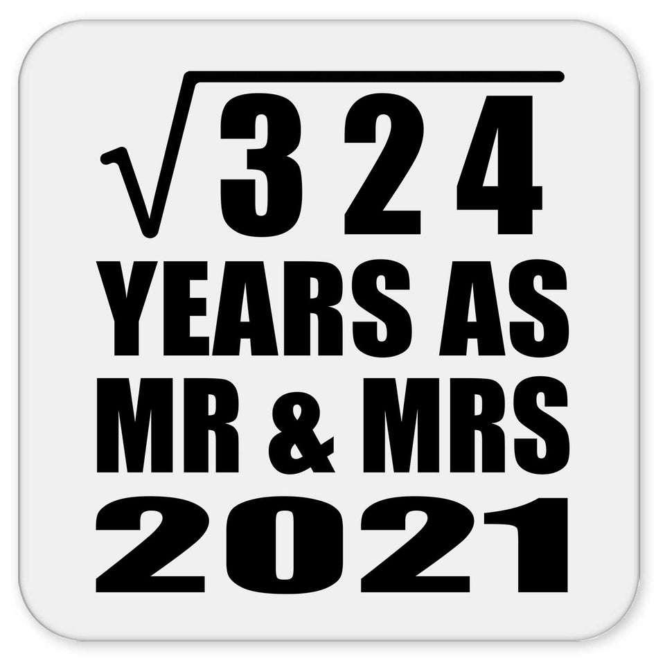 18th Anniversary Square Root of 324 Years As Mr & Mrs 2021 - Drink Coaster