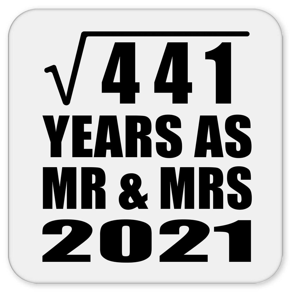 21st Anniversary Square Root of 441 Years As Mr & Mrs 2021 - Drink Coaster