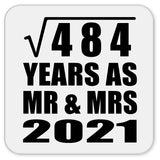 22nd Anniversary Square Root of 484 Years As Mr & Mrs 2021 - Drink Coaster