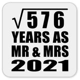 24th Anniversary Square Root of 576 Years As Mr & Mrs 2021 - Drink Coaster