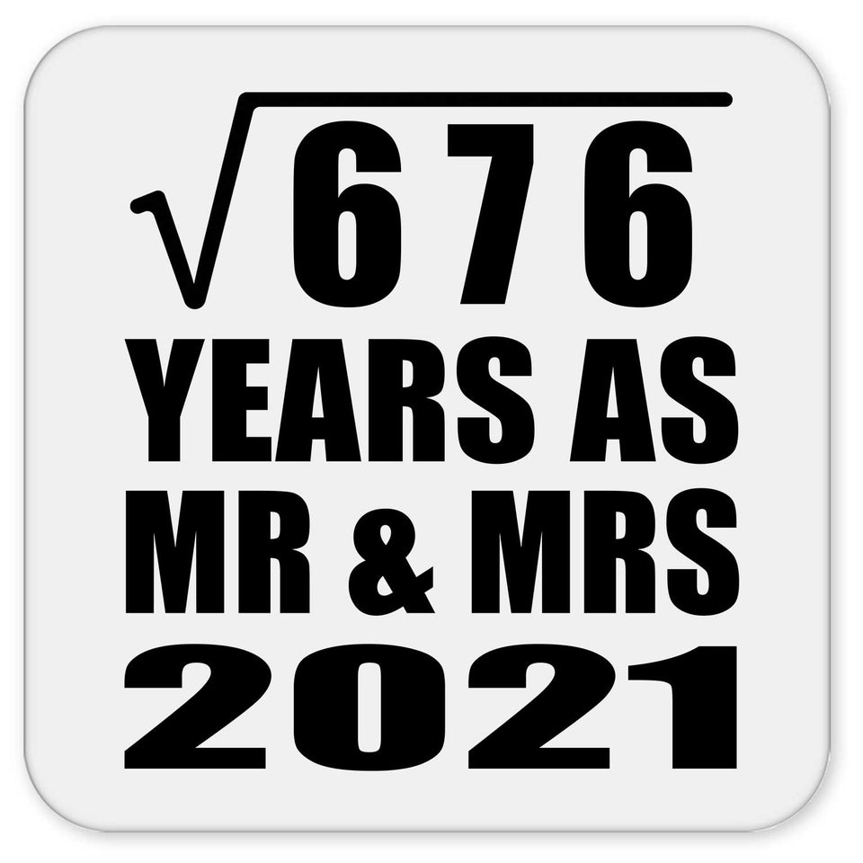 26th Anniversary Square Root of 676 Years As Mr & Mrs 2021 - Drink Coaster