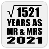 39th Anniversary Square Root of 1521 Years As Mr & Mrs 2021 - Drink Coaster