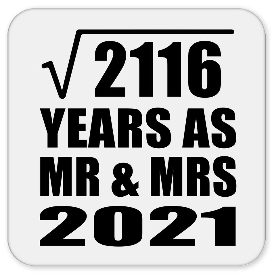46th Anniversary Square Root of 2116 Years As Mr & Mrs 2021 - Drink Coaster