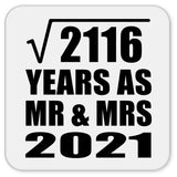 46th Anniversary Square Root of 2116 Years As Mr & Mrs 2021 - Drink Coaster