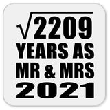 47th Anniversary Square Root of 2209 Years As Mr & Mrs 2021 - Drink Coaster