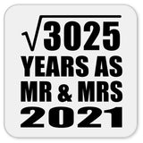 55th Anniversary Square Root of 3025 Years As Mr & Mrs 2021 - Drink Coaster