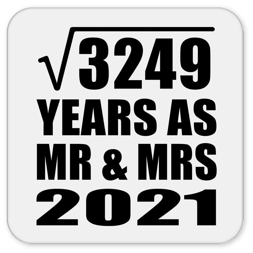 57th Anniversary Square Root of 3249 Years As Mr & Mrs 2021 - Drink Coaster