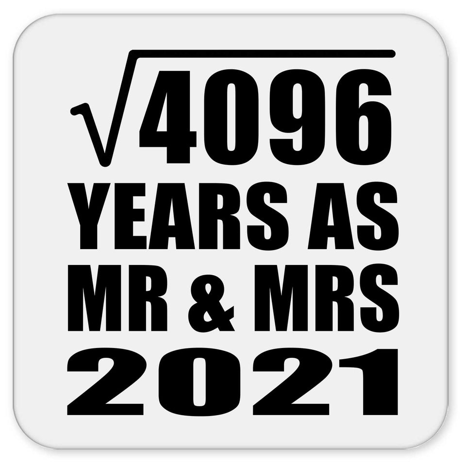 64th Anniversary Square Root of 4096 Years As Mr & Mrs 2021 - Drink Coaster
