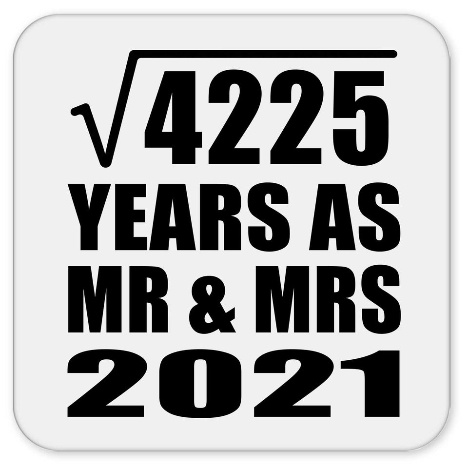 65th Anniversary Square Root of 4225 Years As Mr & Mrs 2021 - Drink Coaster